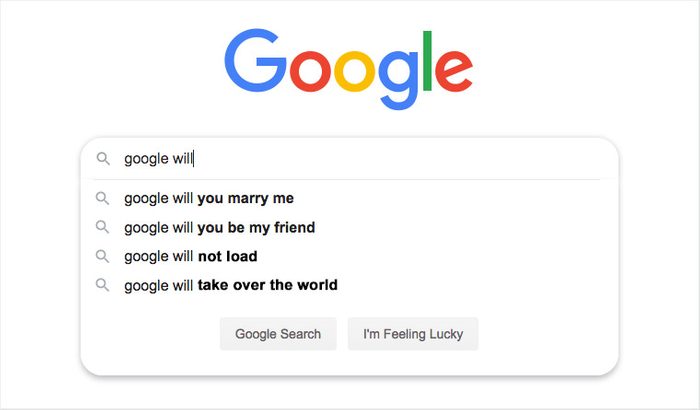 Search bar displays humorous autocomplete predictions for "google will" on a white background, including marriage proposal and world domination suggestions.
