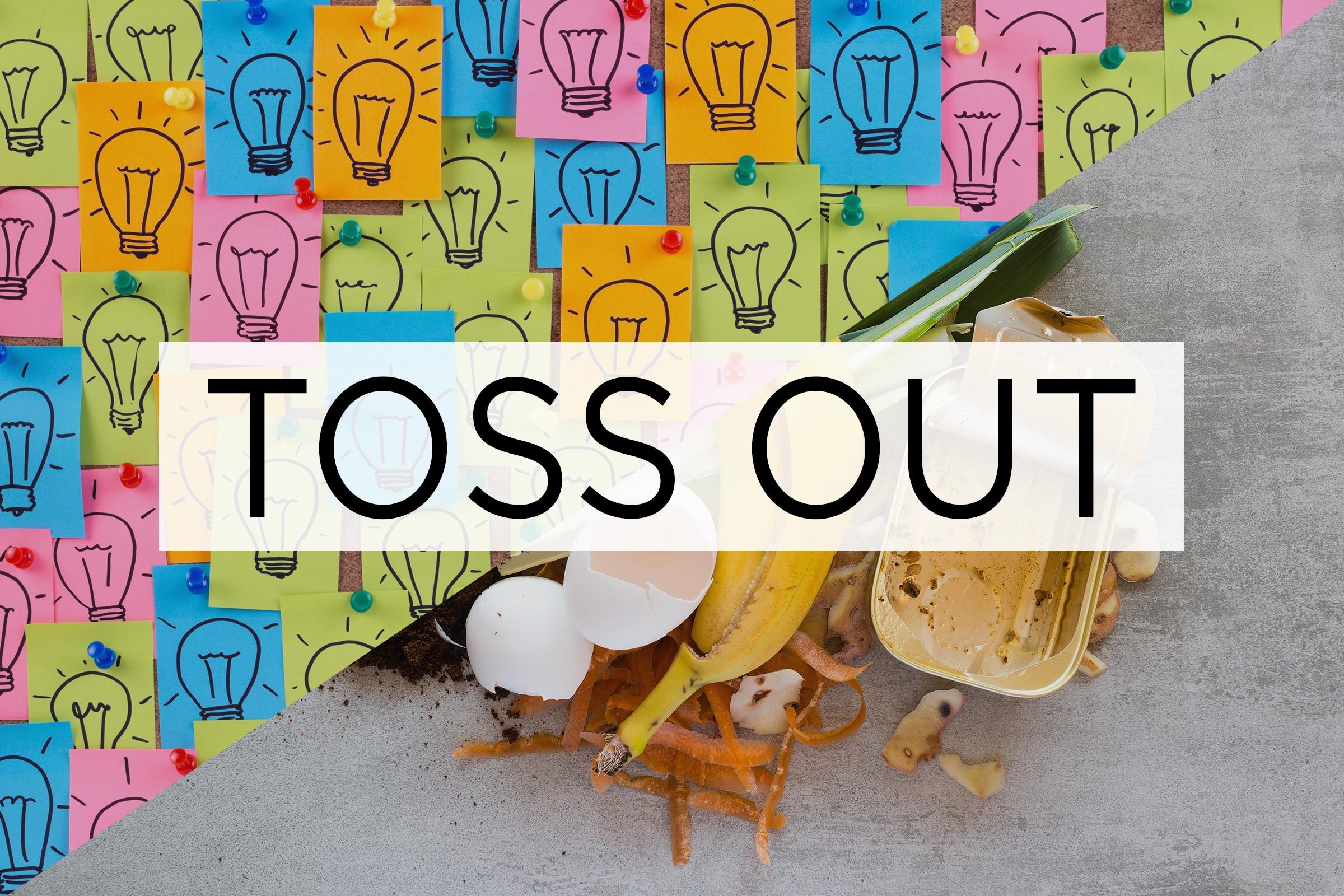 split screen of two meanings of the words toss out with the words over the middle