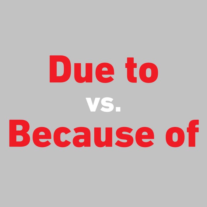 This Is the Real Difference Between “Due To” and “Because Of”