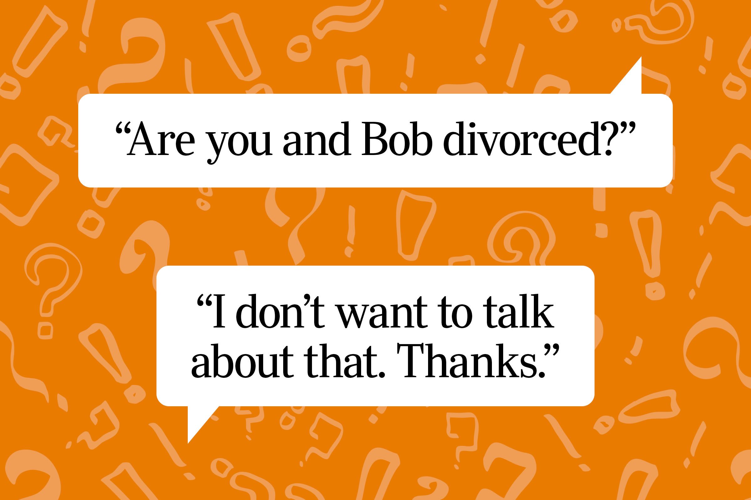 Polite Answers To Rude Questions