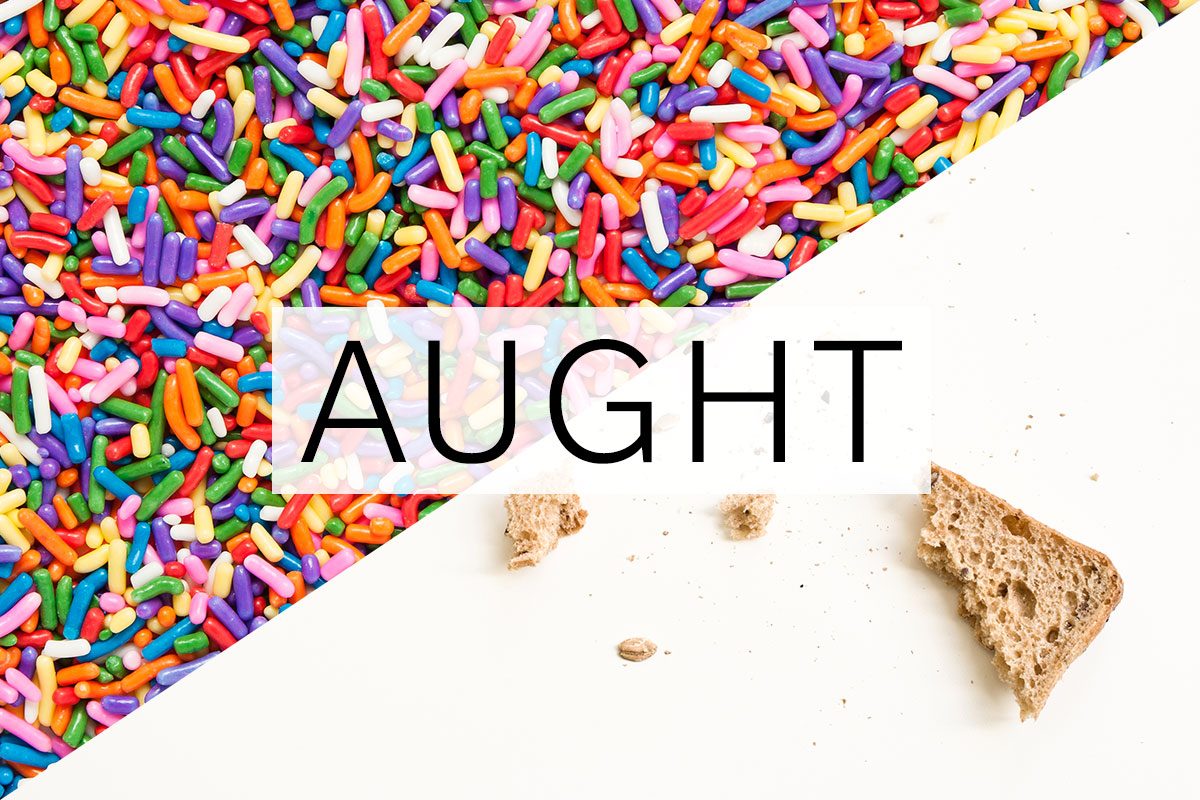split screen of two meanings of the word aught with the word over the middle
