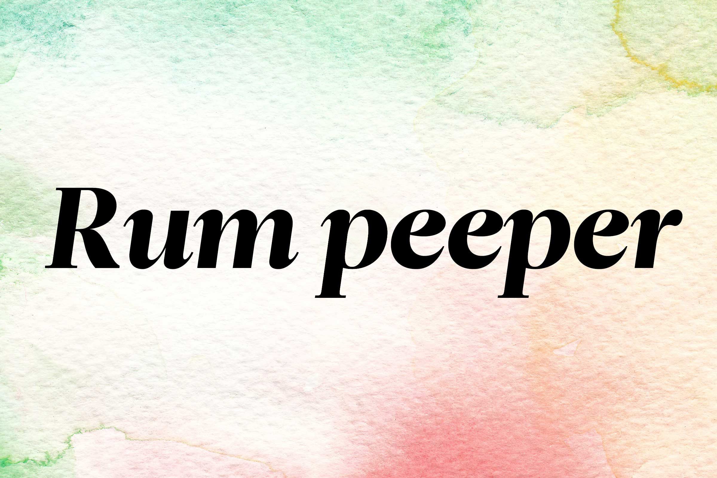 Amazing Words We No Longer Use - Rum Peeper
